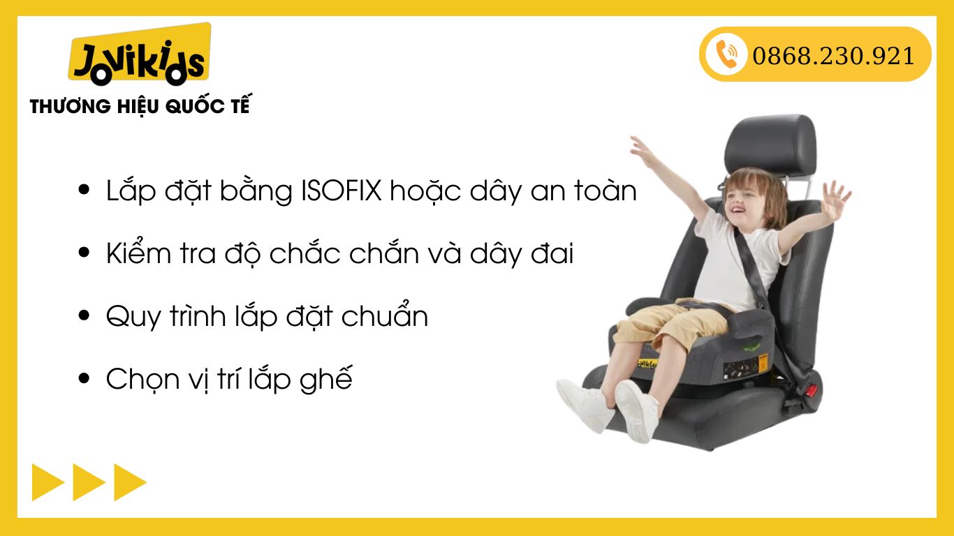 Hướng dẫn lắp đặt ghế ô tô trẻ em